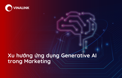 Xu hướng ứng dụng Generative AI trong Marketing